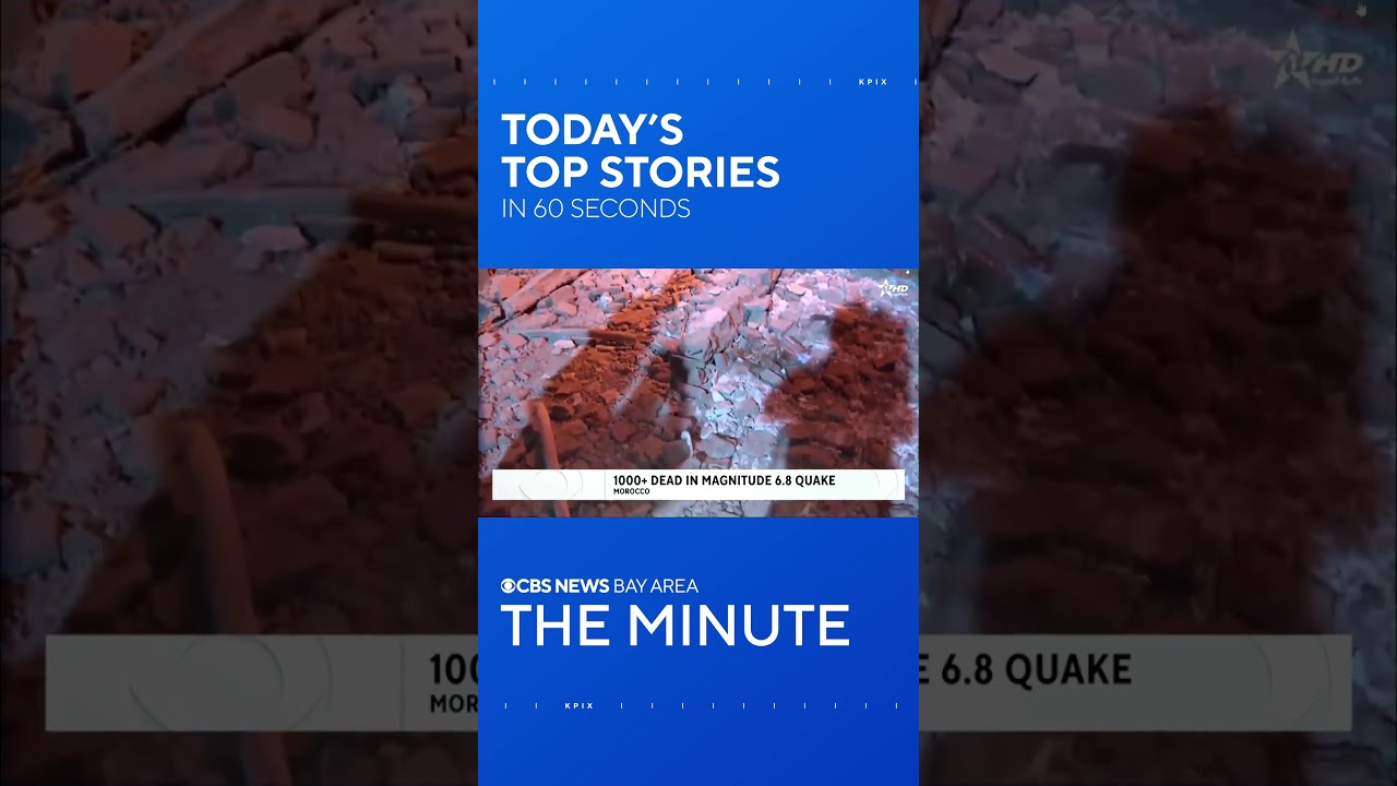 The Minute: 6.8 Earthquake In Morocco, Raising Building Height Limits, And More Sideshow Warnings