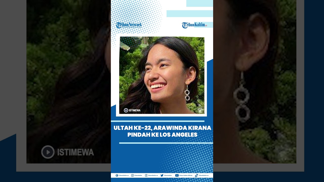 Ultah ke-22, Arawinda Kirana Pindah ke Los Angeles, Kabarkan Dapat Beasiswa di Universitas Ternama 2 Ultah Ke 22, Arawinda Kirana Pindah Ke Los Angeles, Kabarkan Dapat Beasiswa Di Universitas Ternama