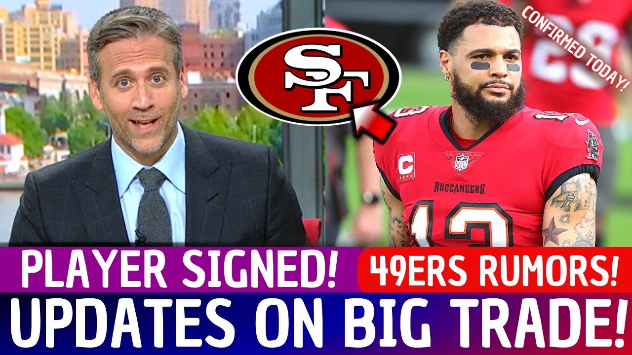 URGENT PLANT! NEW REINFORCEMENT CONFIRMED! SAN FRANCISCO NOT FOR NFL MARKET! 49ERS NEWS! 1 Urgent Plant! New Reinforcement Confirmed! San Francisco Not For Nfl Market! 49ers News!
