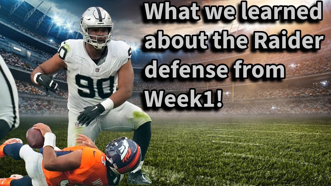 What We Learned About The Raider Defense From Week 1