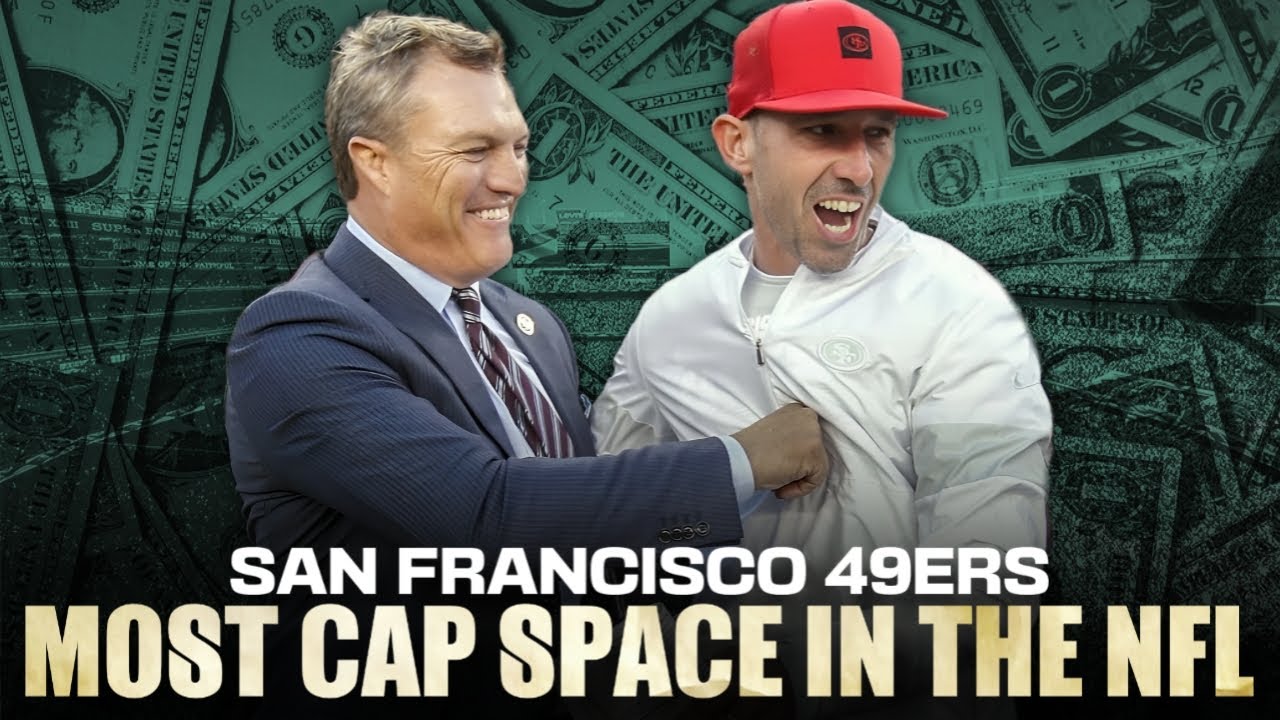 🤯 Why Have The 49ers Opened Up The Most Salary Cap Space In The Nfl?