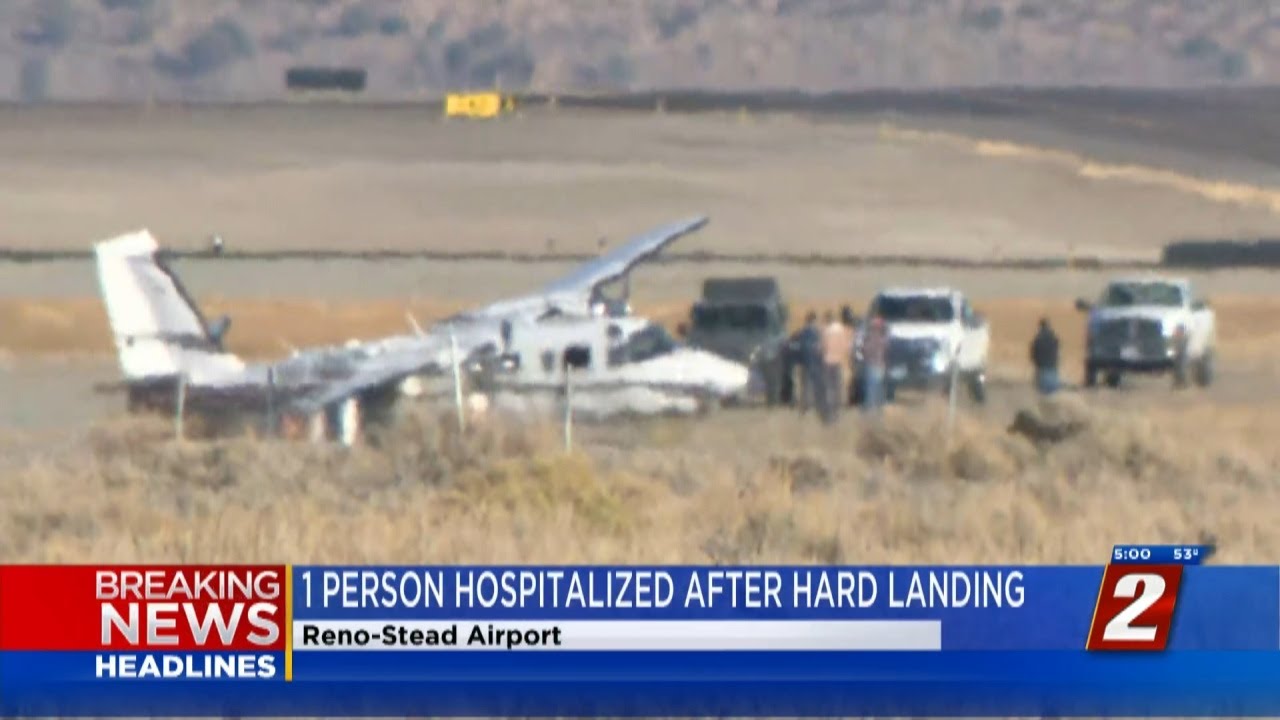 1 Person Hospitalized After Hard Landing