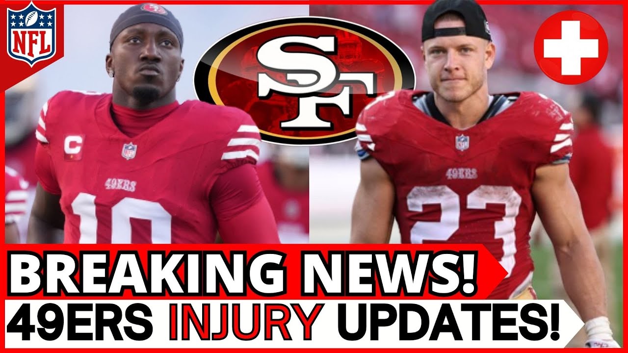 🚨😨bad News For The 49ers! Mccaffrey And Samuel Are Out! San Francisco 49ers News