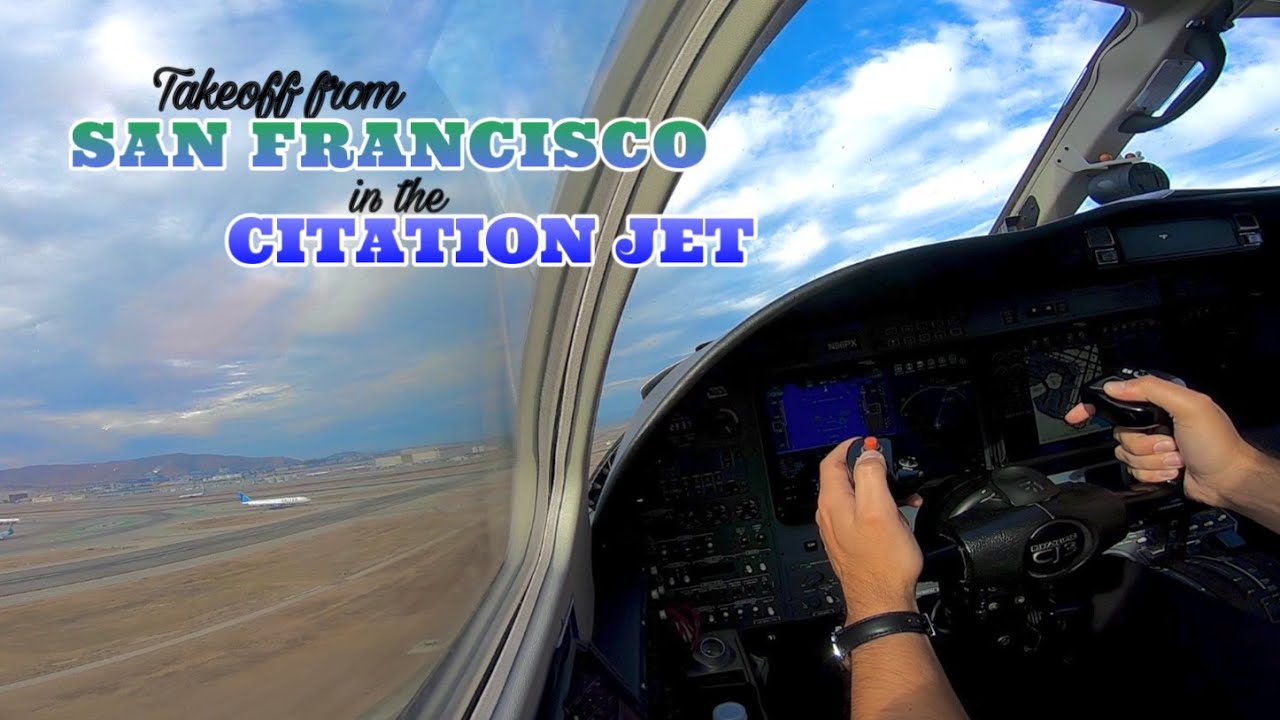 Big Airport, Little Jet | Departing Sfo In The Cj3