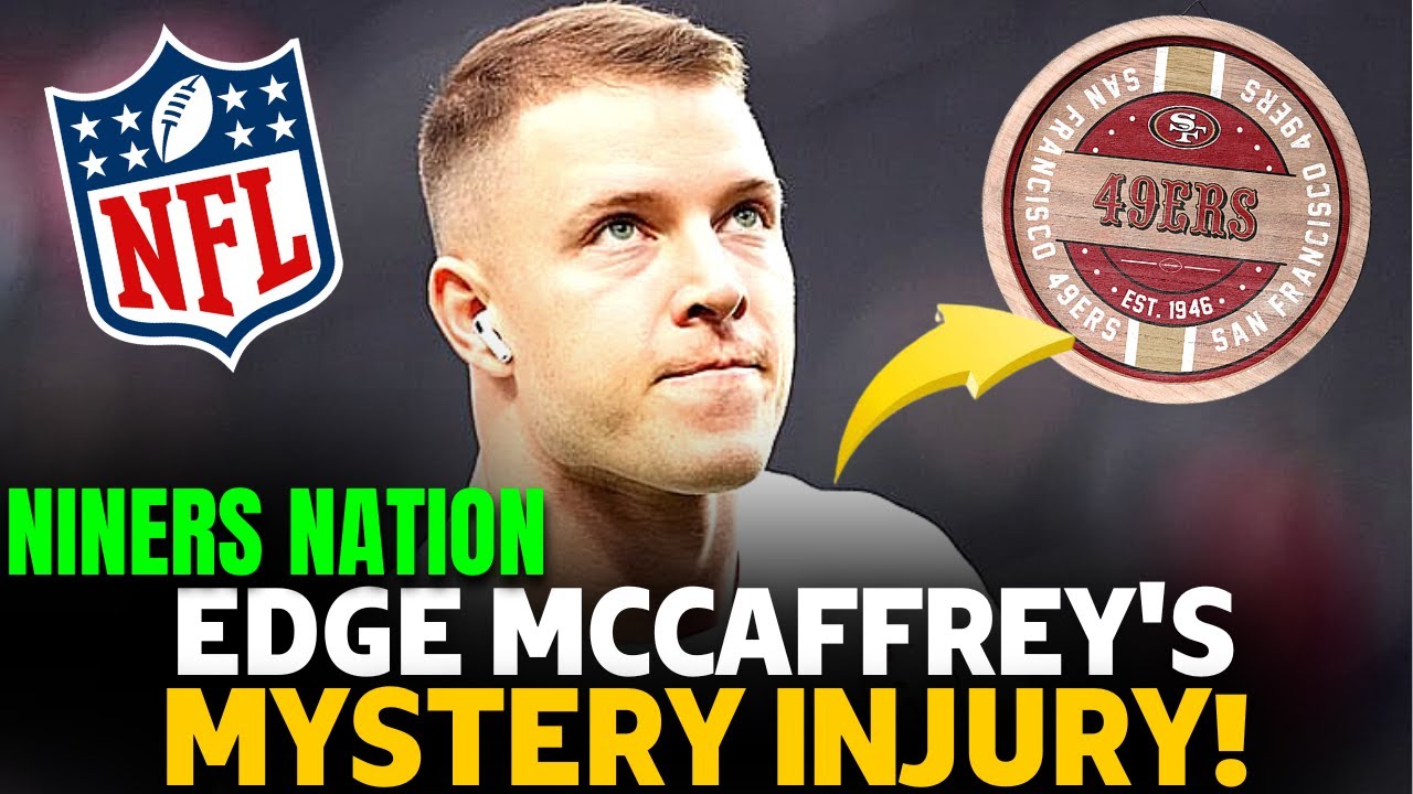 Critical Blow To Niners Nation Mccaffrey Injury Unveiled! San Francisco 49ers Lastest News