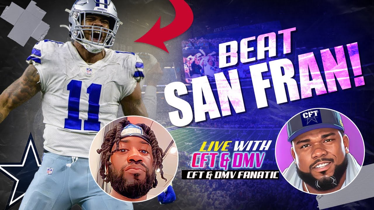 Dallas #cowboys Vs 49ers Pre Game Live Show W/ Dmv & Cft