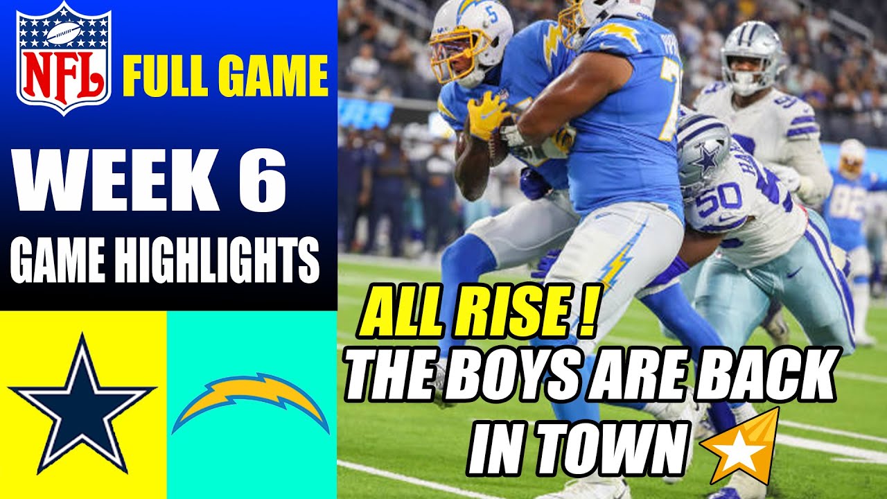 Dallas Cowboys Vs Los Angeles Chargers Full Game Week 6 | Nfl Highlights Today 2023