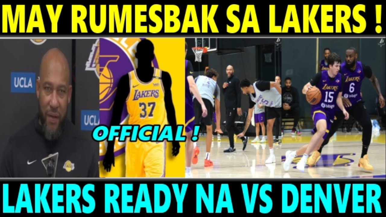 JUST IN: LAKERS MAY BUMALIK na PLAYER RERESBAK sa GAME vs DENVER NUGGETS 1 Just In: Lakers May Bumalik Na Player Reresbak Sa Game Vs Denver Nuggets