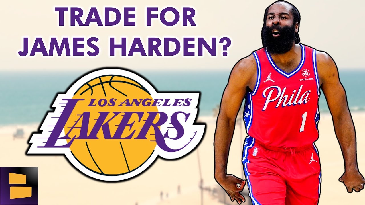 Lakers Rumors On Los Angeles Trading For James Harden | Why The Lakers Won’t Do It