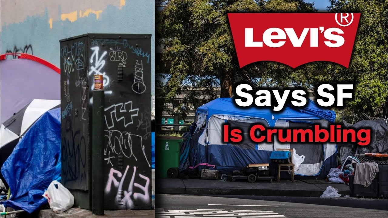 Levi’s Says San Francisco Is Crumbling To Dust