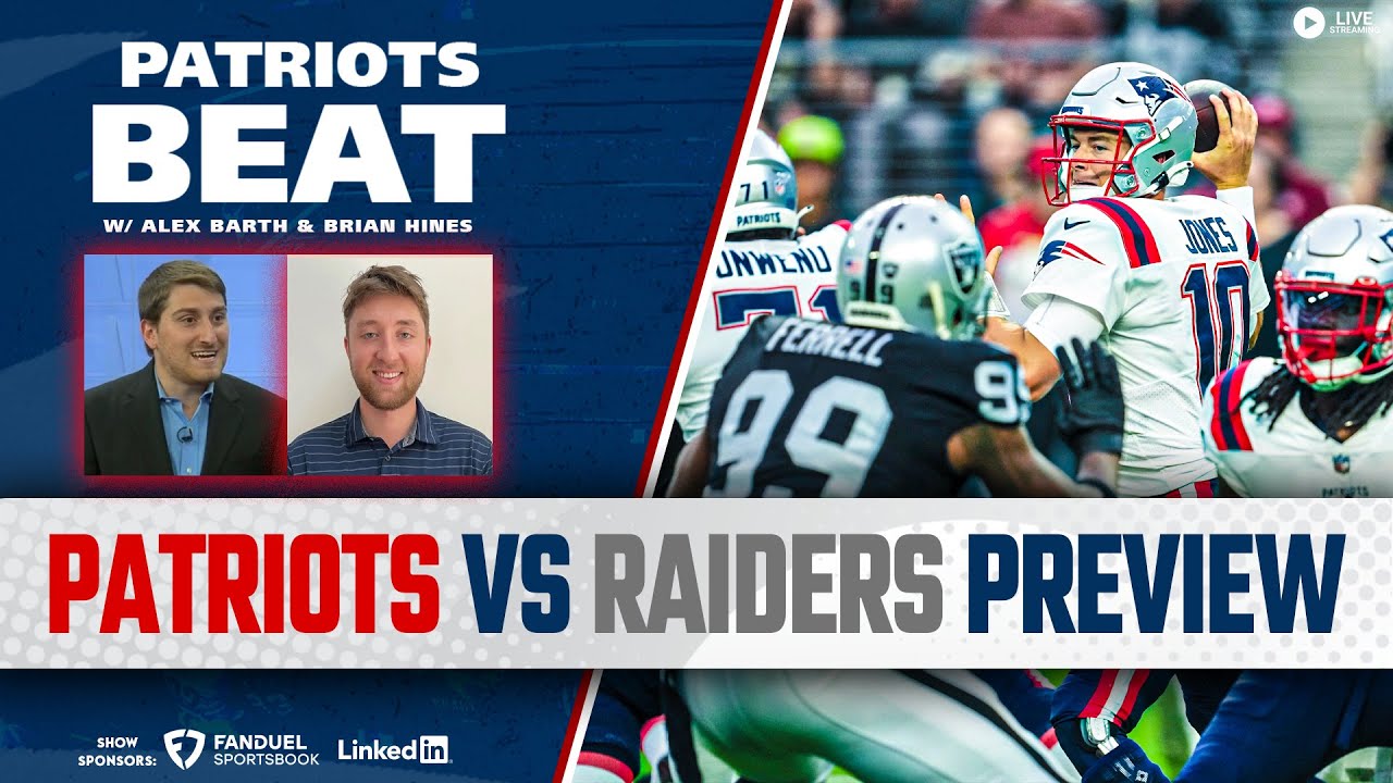 Live Patriots Beat: Patriots Vs Raiders Preview