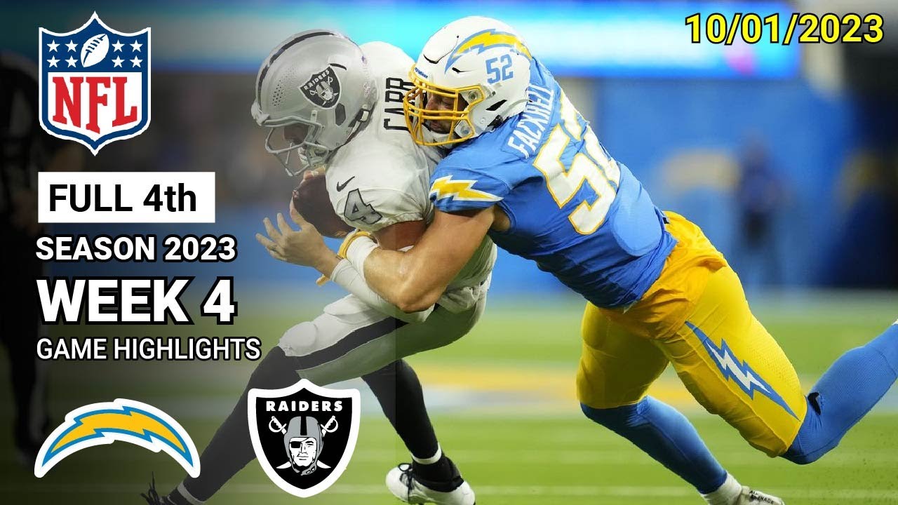 Los Angeles Chargers Vs Las Vegas Raiders [full 4th Qtr] 10/01/23 Week 4 | Nfl Highlights Today