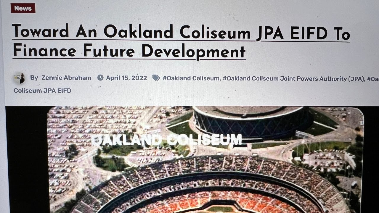 Oakland Alameda County Coliseum Jpa Meeting Oct 20th On Exec Dir Report, Eifd Discussion Part Two