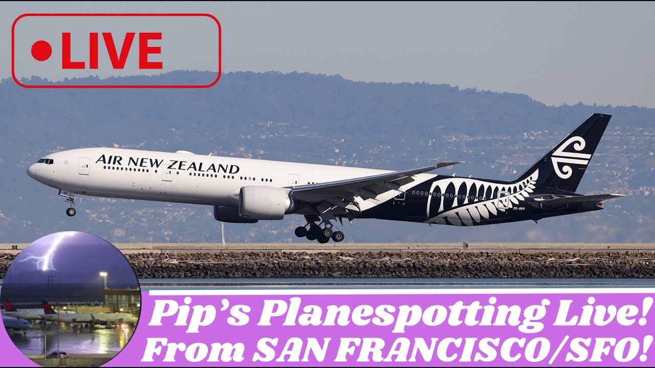 Pip’s Planespotting Live!!!! Now On The Air From Sfo San Francisco International Airport #85