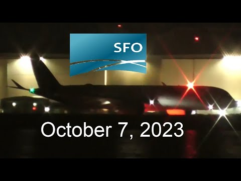 Planespotting At San Francisco International Airport – October 7, 2023