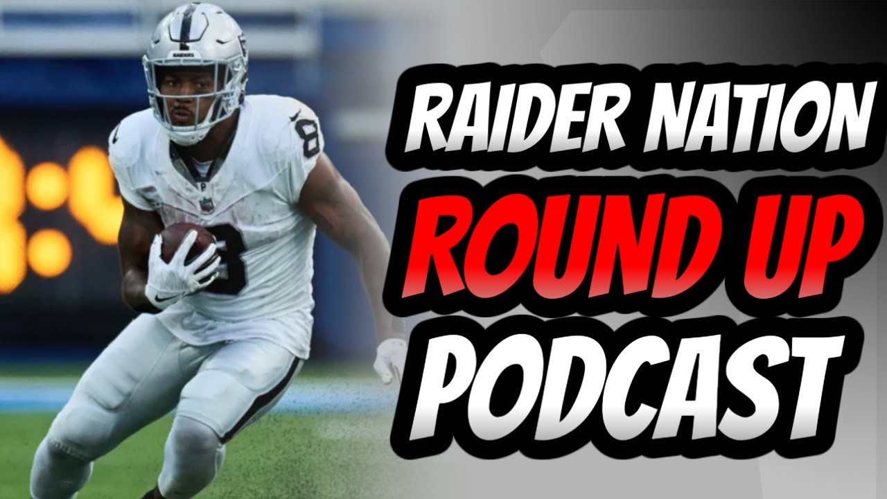 Raidernation Round Up Podcast | Recap Vs Chargers & Week 5 Preview Vs Packers