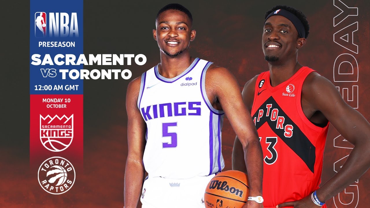 Sacramento Kings Vs. Toronto Raptors I Nba Preseason 2023 Live Stats Play By Play