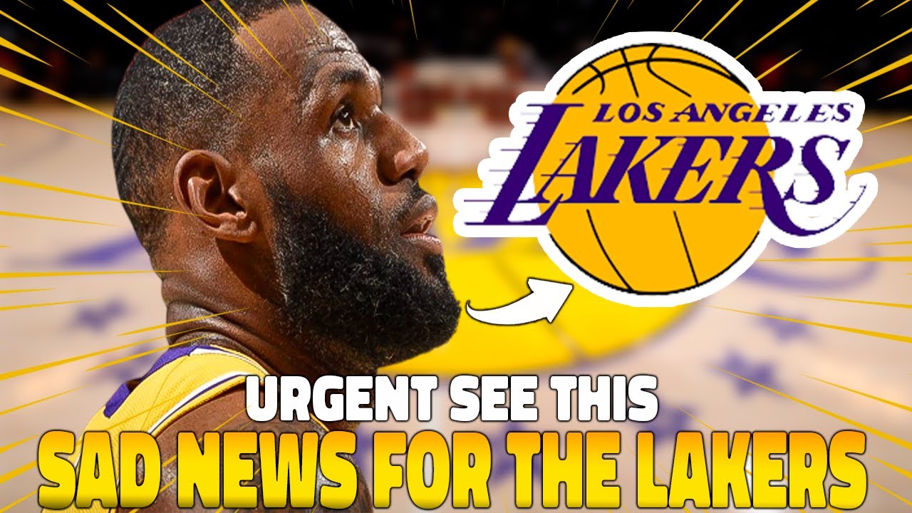 đ¨SAD NEWS FOR LAKERS FANS LOS ANGELES LAKERS NEWS TODAY 1 đ¨sad News For Lakers Fans Los Angeles Lakers News Today