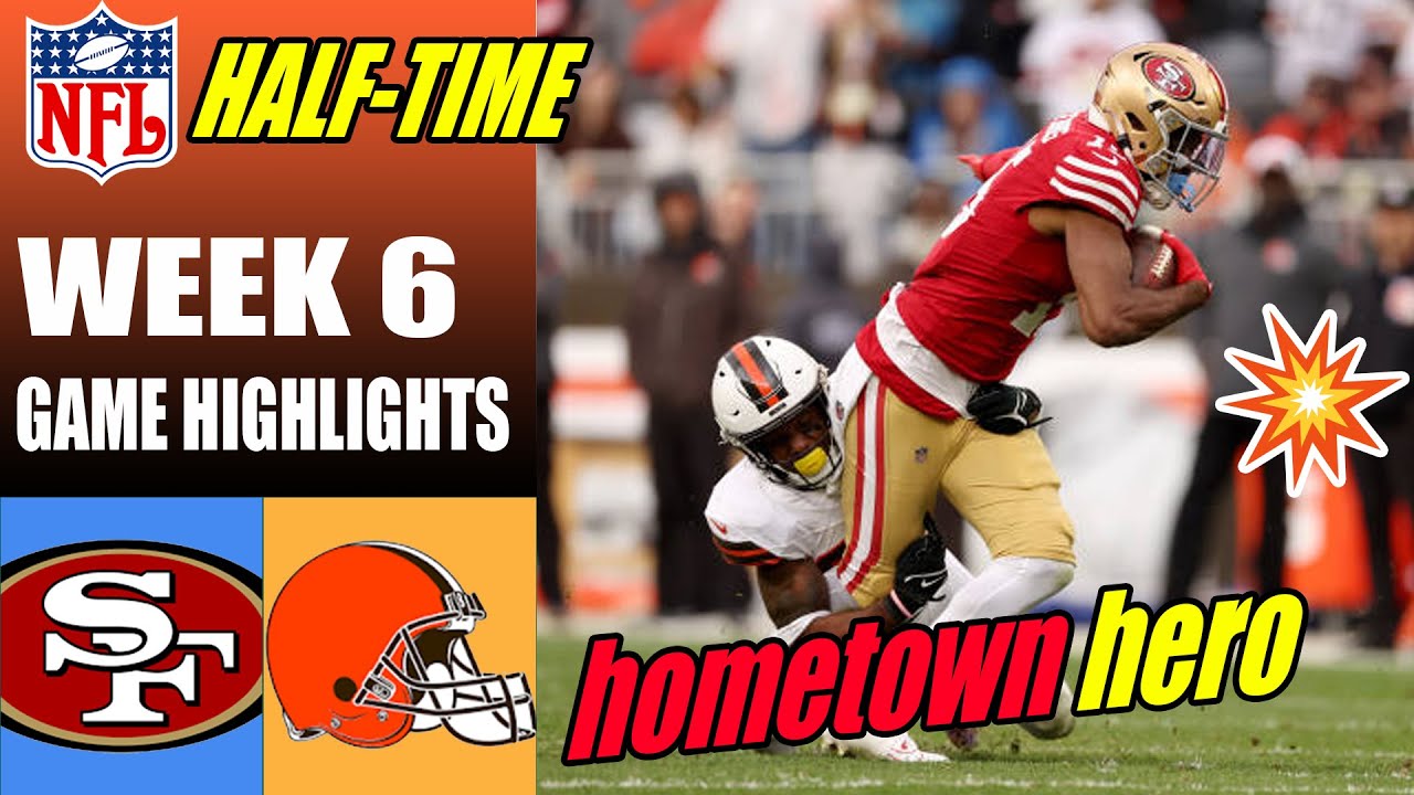 San Francisco 49ers Vs Cleveland Browns Full Game 2nd Qtr (10/15/23) Week 6 | Nfl Highlights 2023