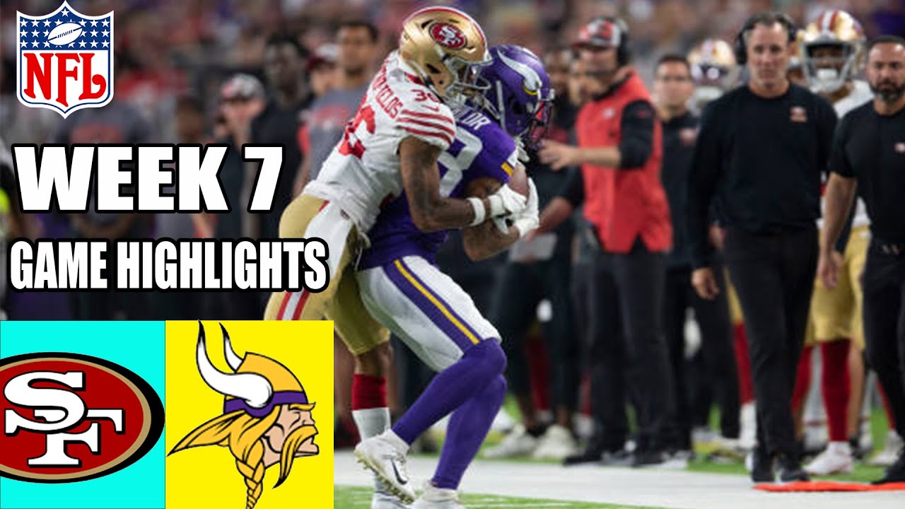 San Francisco 49ers Vs Minnesota Vikings [week 7] (10/23/23) | Nfl Highlights Today