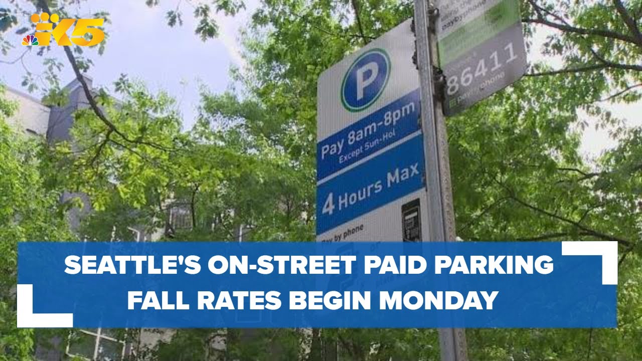 Seattle’s On Street Paid Parking Fall Rates Begin Monday. Here’s What You Need To Know