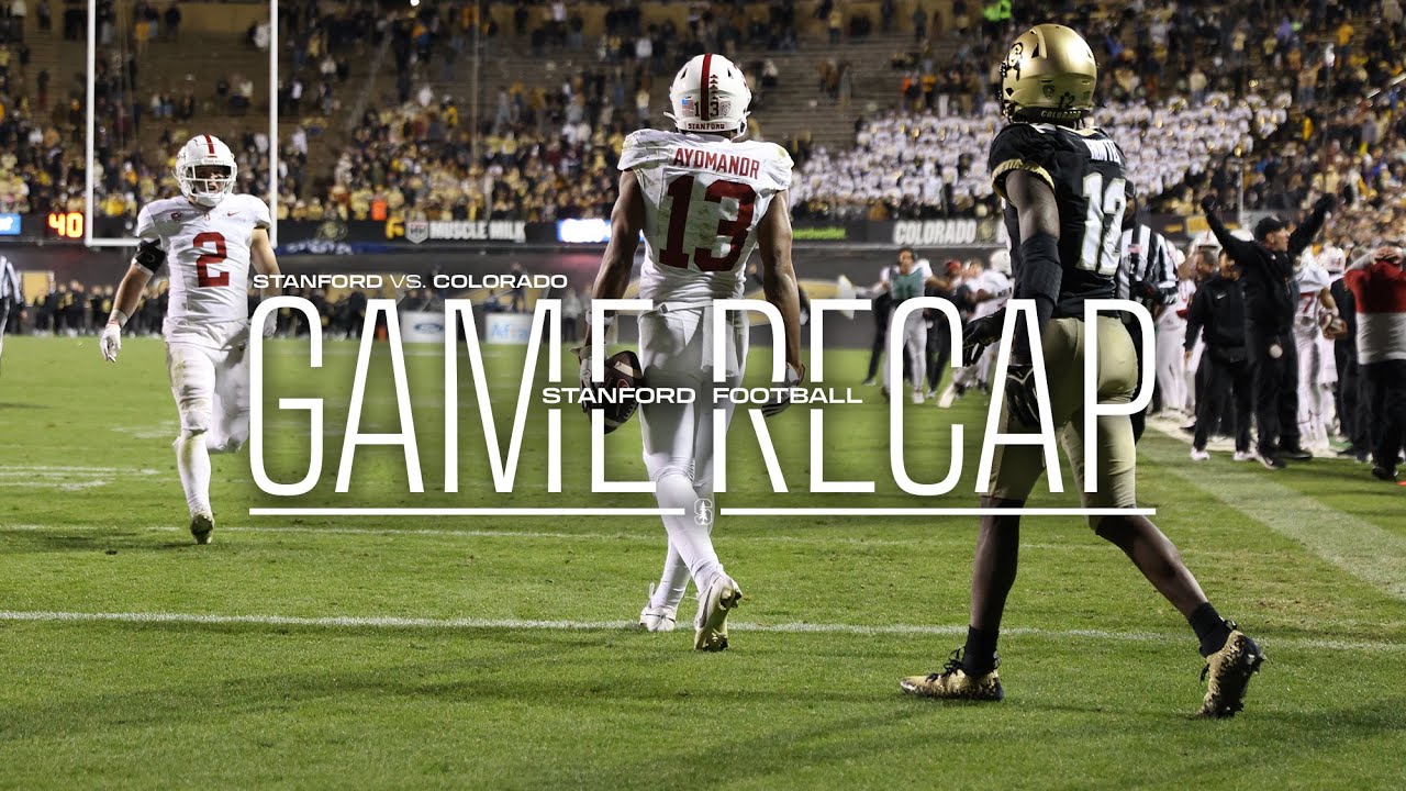 Stanford Football: The Comeback At Colorado | Cinematic Recap