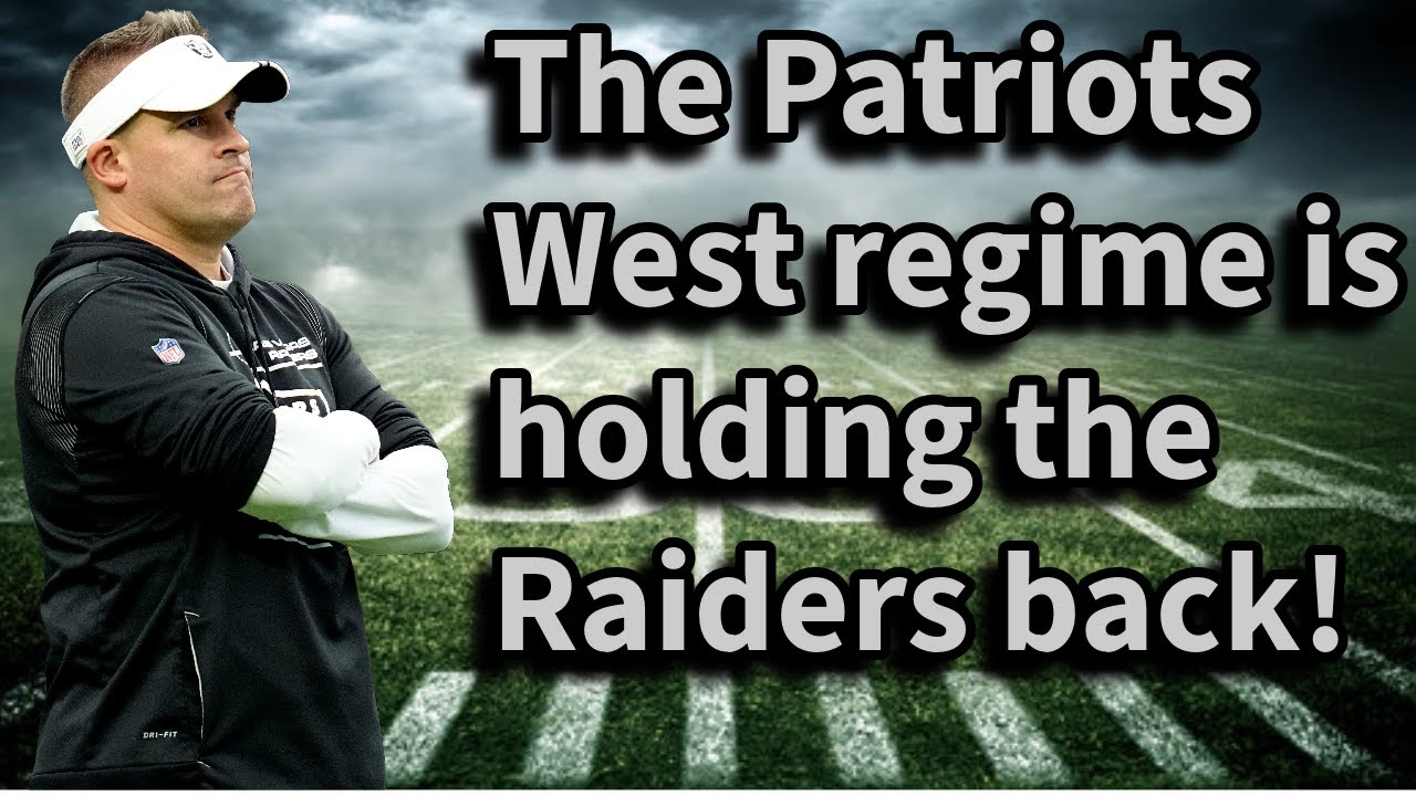 The Patriots West Regime Is Holding The Raiders Back