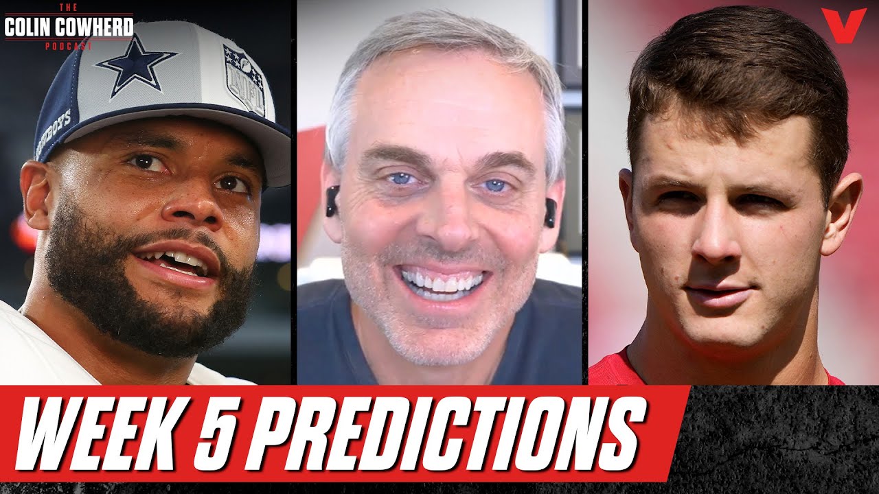 Week 5 Picks: Cowboys 49ers, Bills Jaguars, Colts Titans, Mahomes Vs. Cousins | Colin Cowherd Nfl
