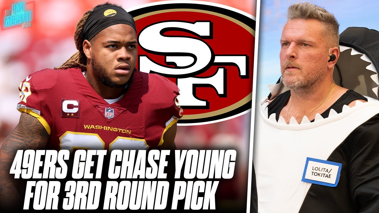 49ers Trade For Chase Young W/ 3rd Round Pick, Forming An Insane Defensive Line | Pat Mcafee Reacts