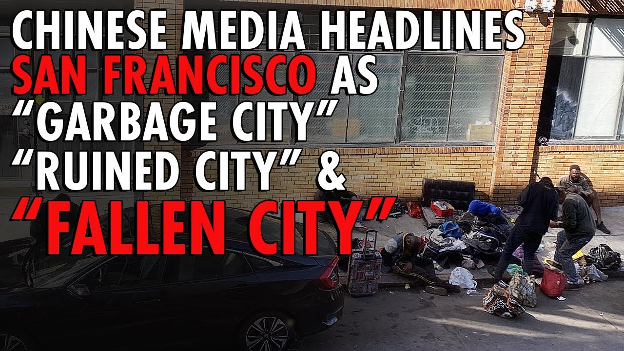 Chinese Media Brands San Francisco As A ‘ruined City’ And ‘hell’ Before The Apec Summit