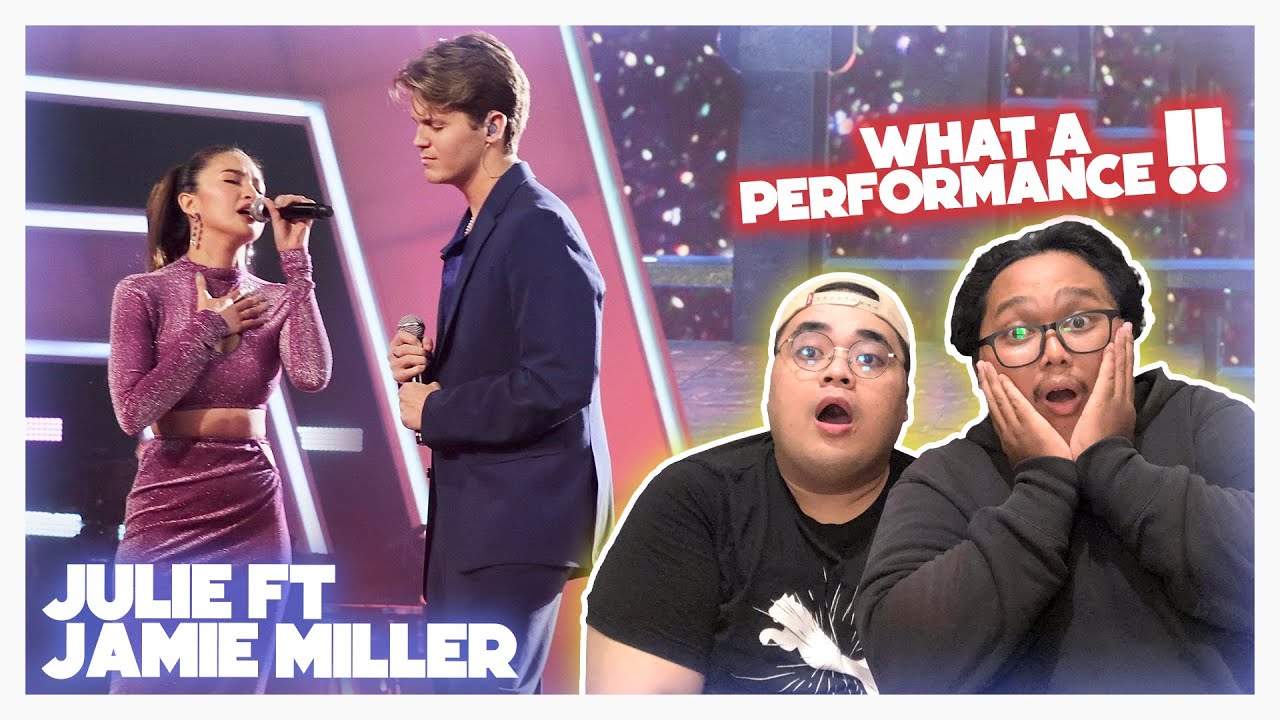 Julie Ann San Jose With Jamie Miller – Maybe Next Time Live (the Voice Generations) Reaction