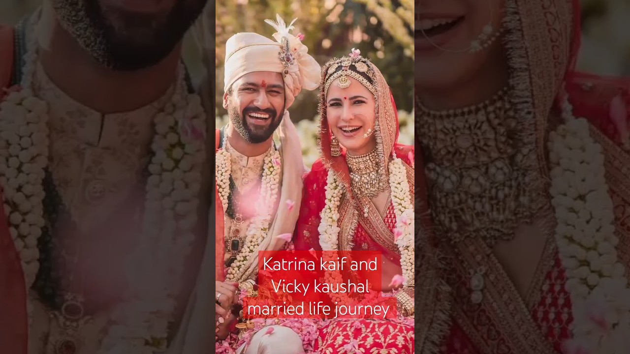 Katrina Kaif And Vicky Kaushal Married Life Journey🌹🌹#shorts #youtubeshorts #lifejourney