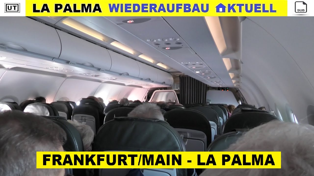 La Palma Aktuell News 10.11.2023 Keine Direktflüge Frankfurt/main – Santa Cruz De La Palma