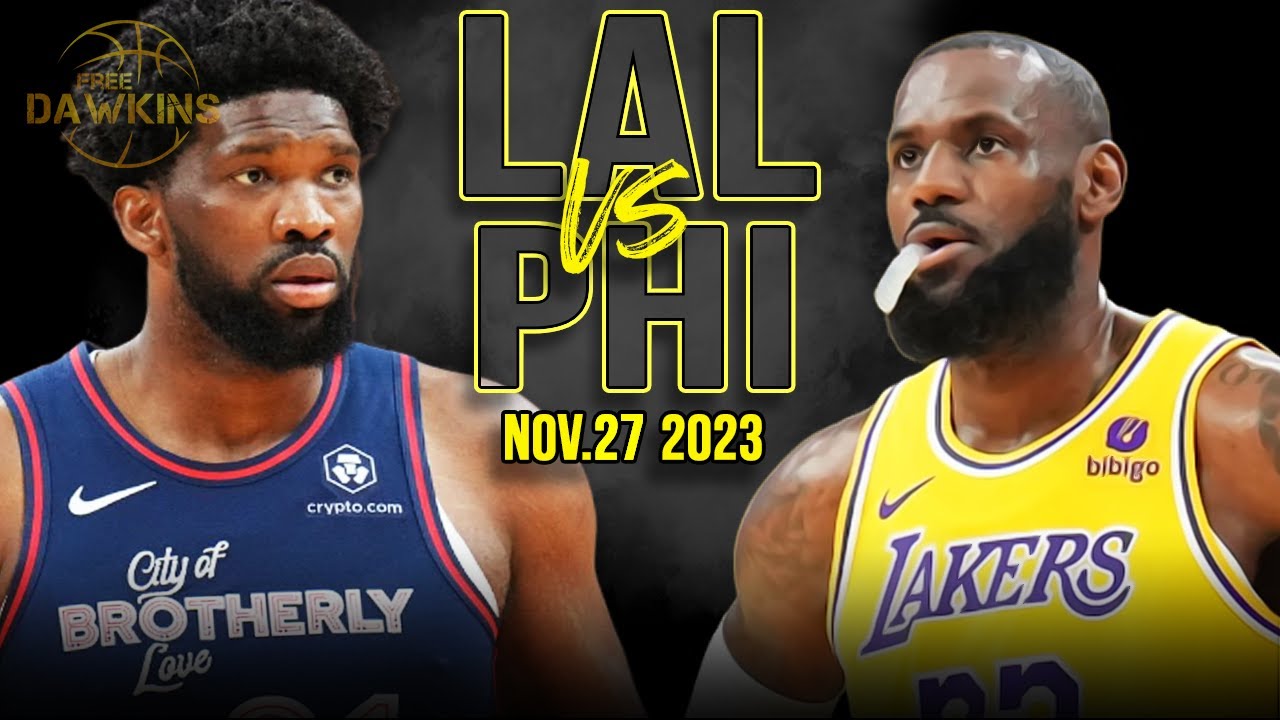 Los Angeles Lakers vs Philadelphia 76ers Full Game Highlights | Nov 27, 2023 | FreeDawkins 2 Los Angeles Lakers Vs Philadelphia 76ers Full Game Highlights | Nov 27, 2023 | Freedawkins