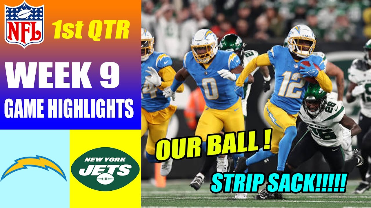New York Jets Vs Los Angeles Chargers Full 1st Qtr Week 9 (11/06/23) | Nfl Highlights 2023