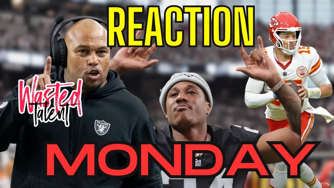 Raiders: Raiders Vs Kansas City Chiefs Reaction Monday News And Rumors