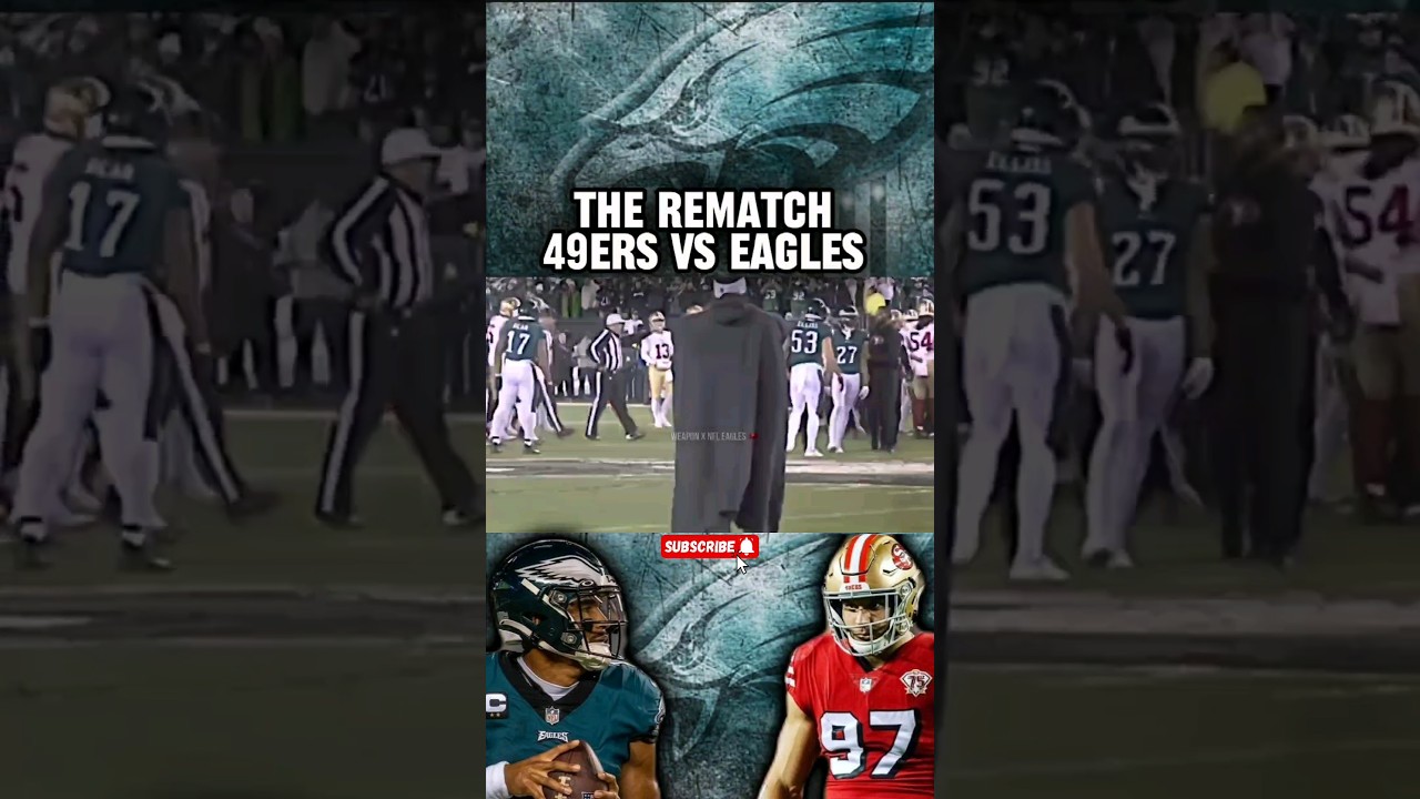 “the Rematch” San Francisco 49ers Vs Philadelphia Eagles Nfc Championship Game Pt2