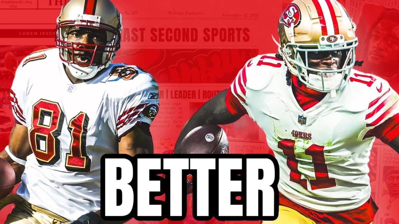 49ers Aiyuk Better Than Terrell Owens