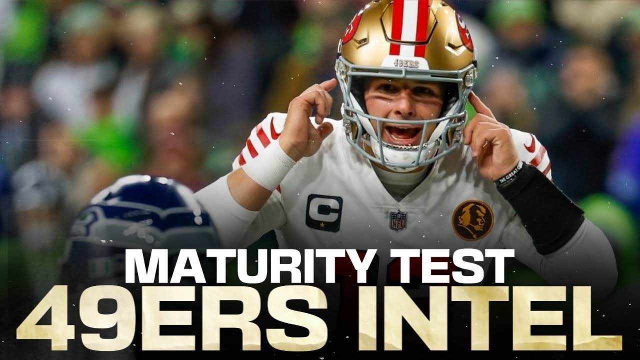 49ers Intel: Seahawks Present A Major Maturity Test For Brock Purdy, Nick Bosa And Co.
