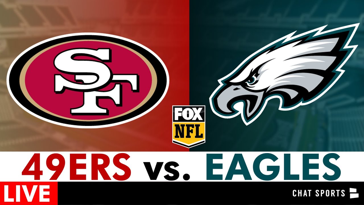 49ers vs Eagles Live Streaming Scoreboard, Free PlayByPlay