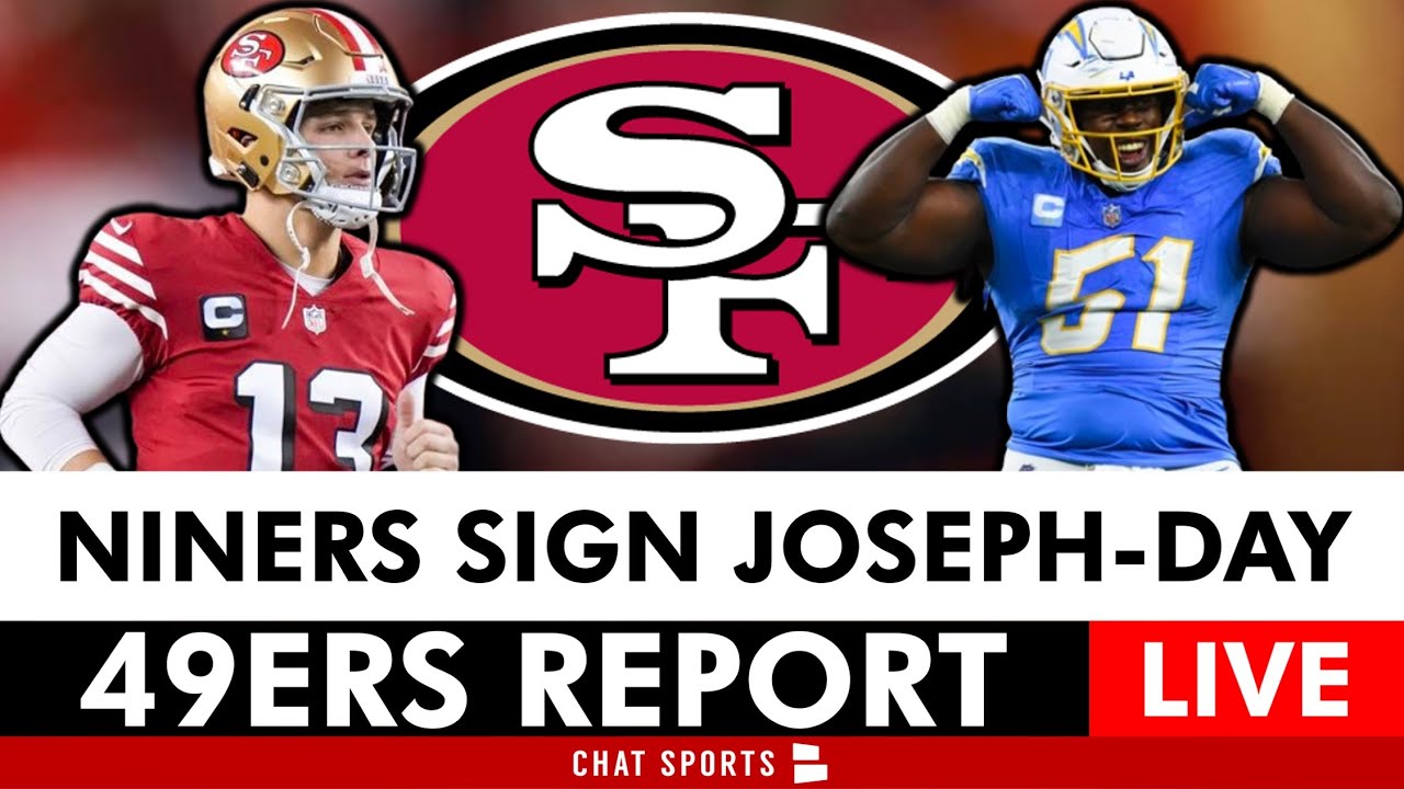 Breaking: San Francisco 49ers Sign Dt Sebastian Joseph Day | 49ers News Today