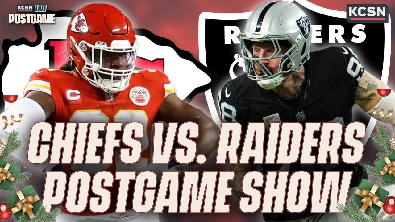 Chiefs Vs. Raiders Live Christmas Postgame Show | Chiefs News, Analysis, Highlights And More