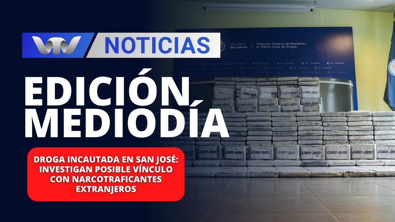 Edición Mediodía 14/12 |droga Incautada En San José: Investigan Posible Vínculo Con Narcotraficantes