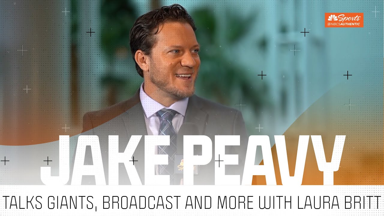 Jake Peavy Talks Giants Free Agency, Broadcast Career And More With Laura Britt | Nbcsba