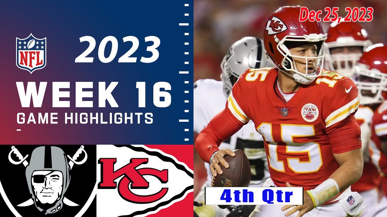 Las Vegas Raiders Vs Kansas City Chiefs 4th Qtr Week 16 Full Game 12/25/23 | Nfl Highlights Today