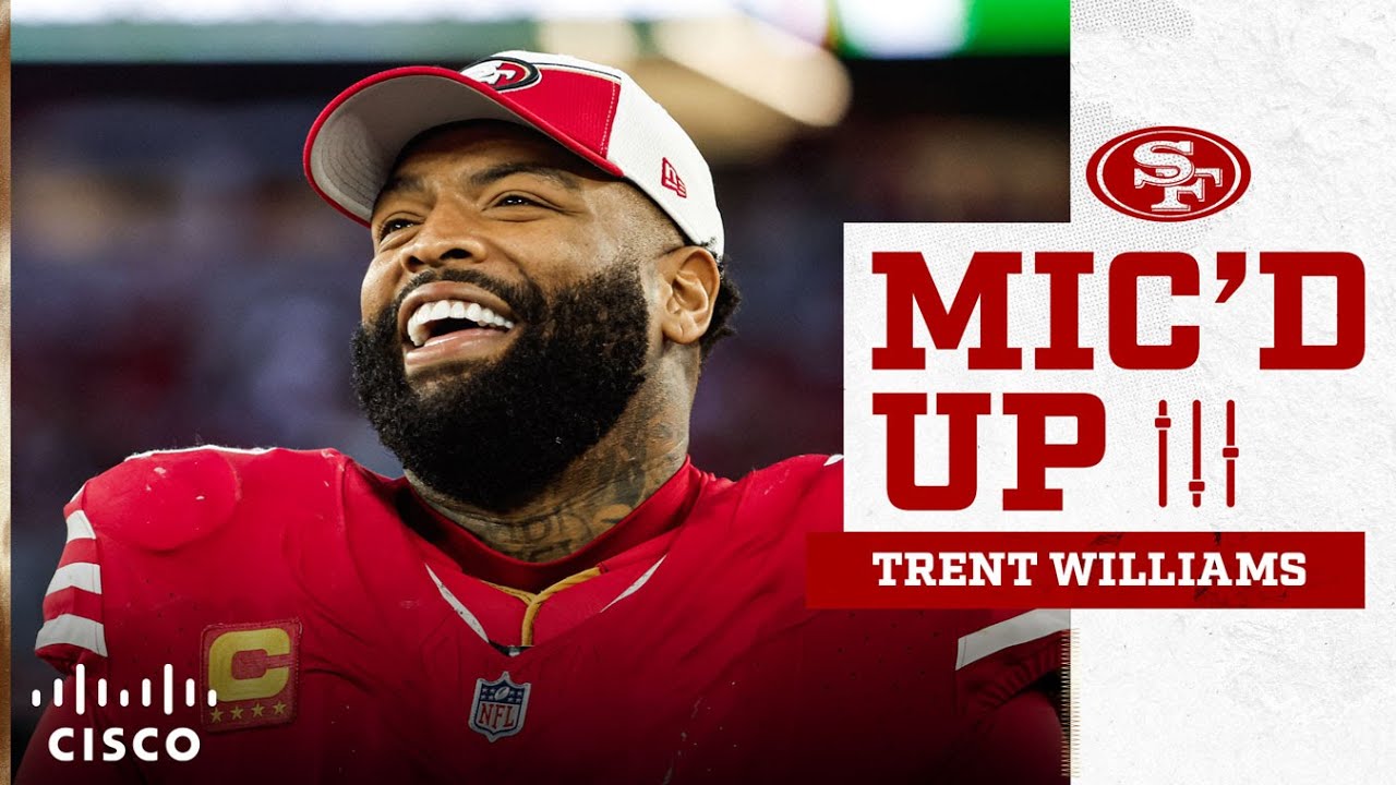 Mic’d Up: Winning The Battle In The Trenches With Trent Williams | 49ers