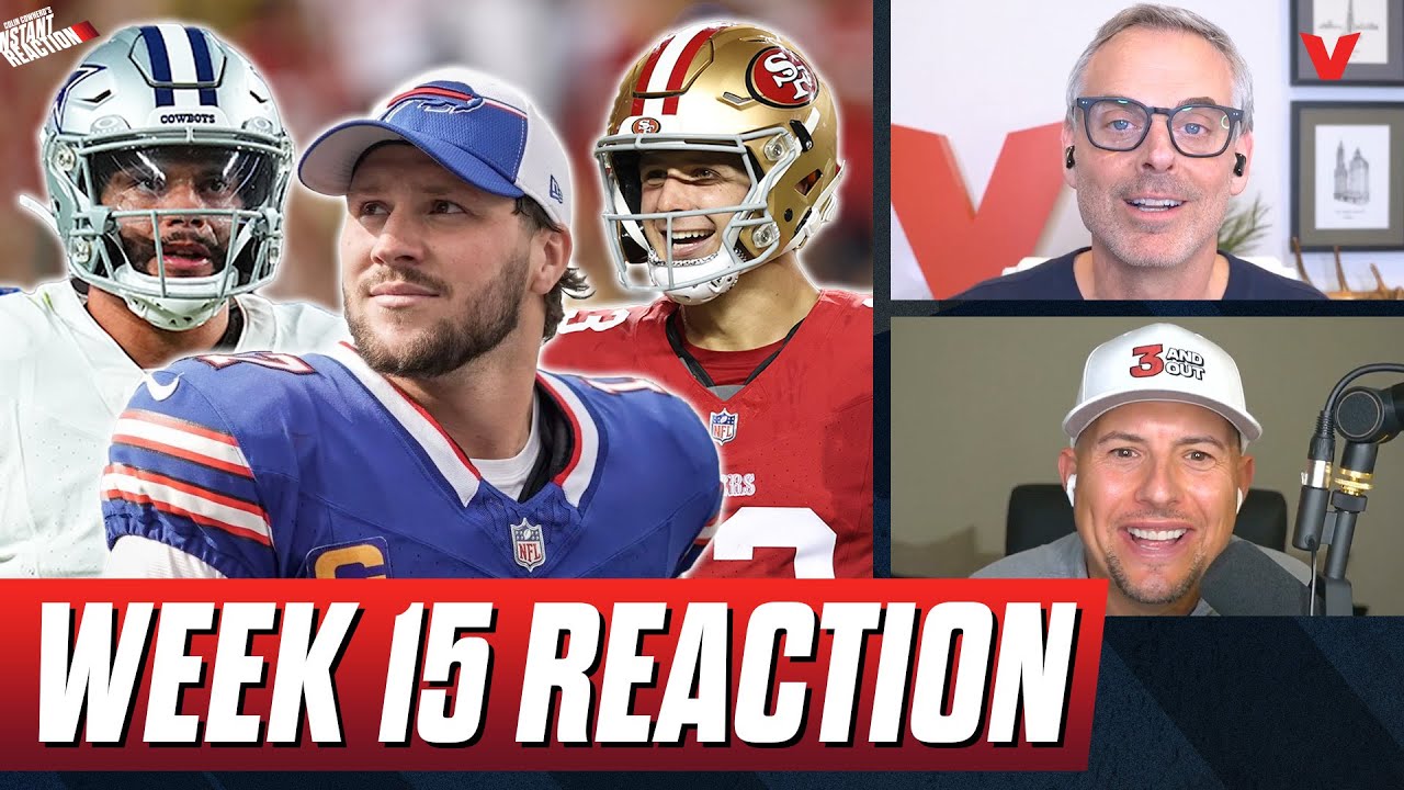 Nfl Week 15 Reaction: Cowboys Bills, Bucs Packers, Broncos Lions, 49ers Cardinals | Colin Cowherd