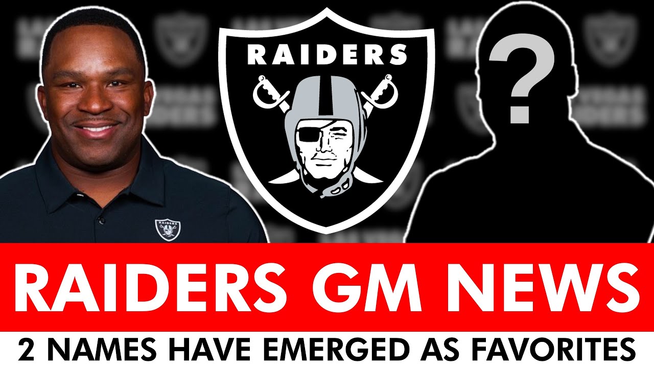 Raiders Gm News: 2 Names Have Emerged As Favorites To Be The Next Las Vegas Raiders General Manager