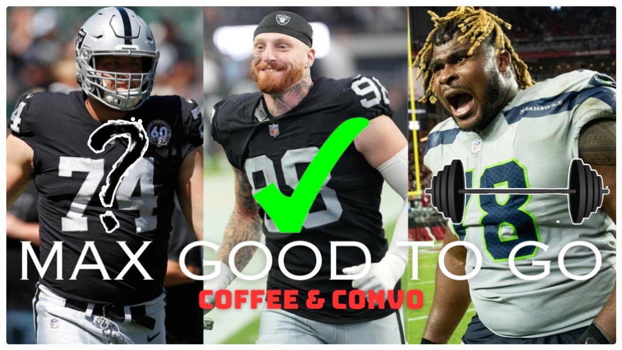 #raiders | Max Good To Go 🙏🏼 | Fluker In For Workout 🏋🏽‍♀️ | ☕️🏴‍☠️ |