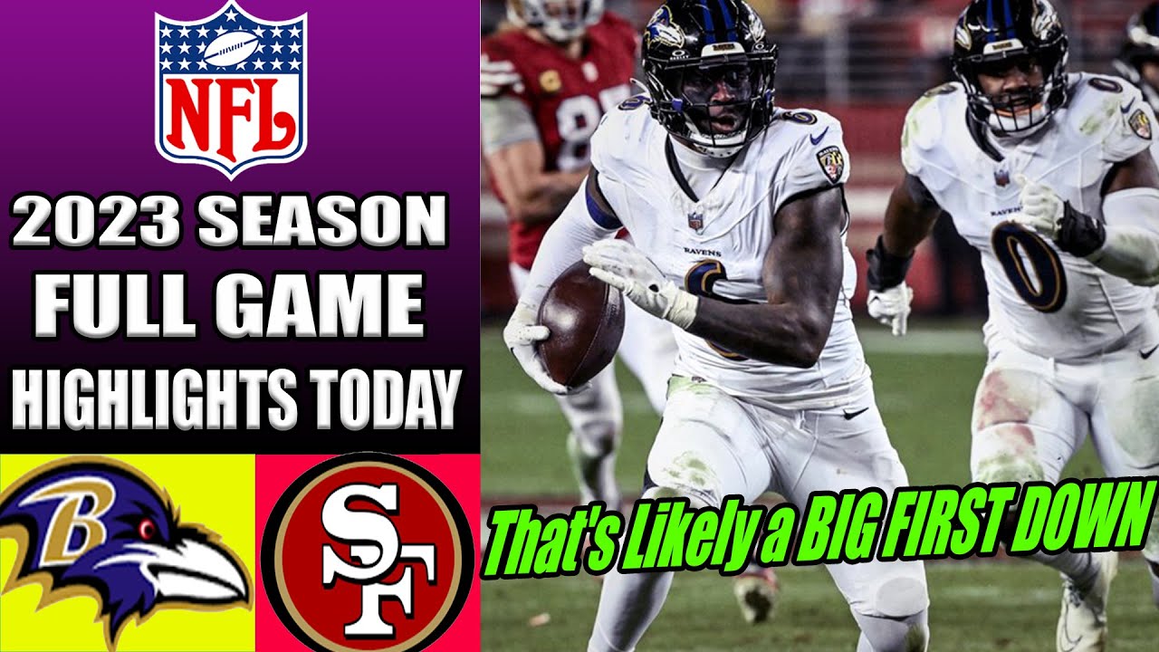 Ravens Vs 49ers [full Highlights Today] Week 16 12/25/2023 | Nfl Highlights Today 2023